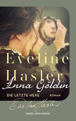 Zdjęcie produktu dla Anna Göldin. Die letzte Hexe