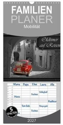 Image de Calendrier familial 2027 - Voitures anciennes en voyage, avec 5 colonnes (calendrier mural, 21 x 45 cm) CALVENDO