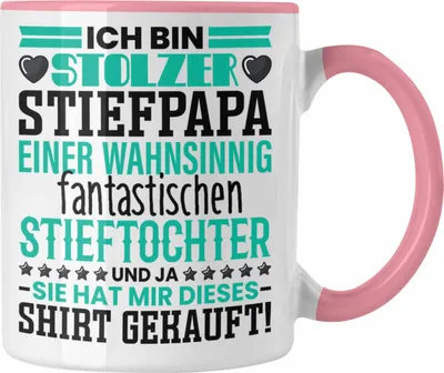 Produktbild von Trendation - Stiefvater Tasse Spruch Geschenk von Kindern an Stiefvater Ich Bin Stolzer Stiefpapa (Rosa)