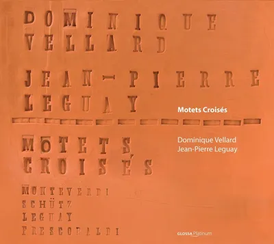 Obrázek produktu pro Various: Dominique Vellard - Motets Croises
