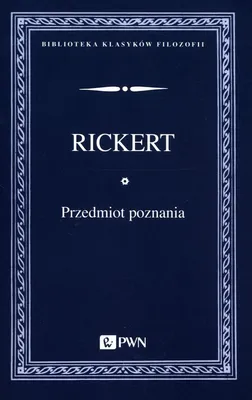 Zdjęcie produktu dla Przedmiot poznania. Wprowadzenie do filozofii - Heinrich Rickert
