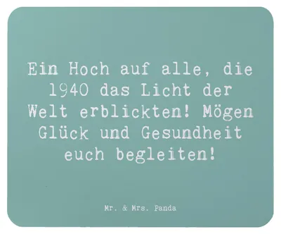 Produktbild von Mr. & Mrs. Panda Mauspad Spruch 1940 Geburtstag - Meeresbrise - Geschenk, Glück und Gesundheit, Jahrgang, Geburtstagsgeschenk, Mouse Pad, liebevolle Grüße, Alter, pc