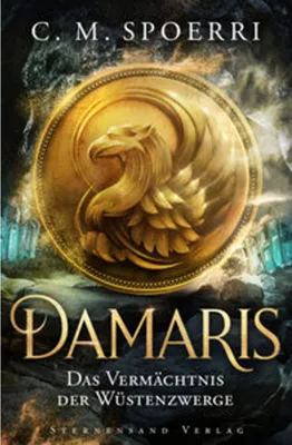 Produktbild von Damaris (Band 3): Das Vermächtnis der Wüstenzwerge