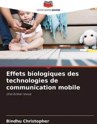 Produktbild von Effets biologiques des technologies de communication mobile