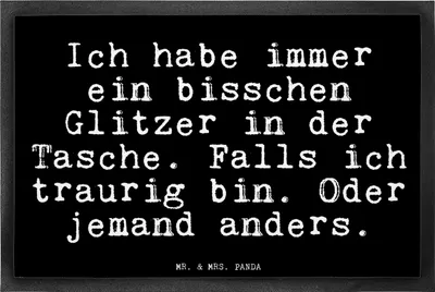 Produktbild von Mr. & Mrs. Panda Schmutzmatte Ich habe immer ein... 40 x 60 cm - Schwarz - Geschenk, fußmatte, Sprüche, Freundin, Schuhabstreifer, Schmutzfangmatte, Gummimatte, Spruch