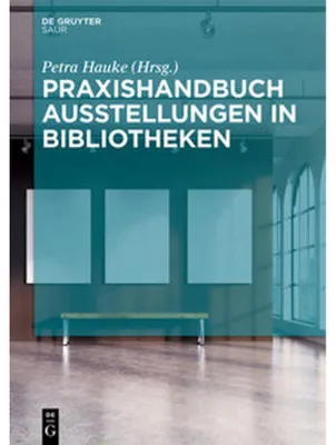 Obrázok produktu pre Praxishandbuch Ausstellungen in Bibliotheken