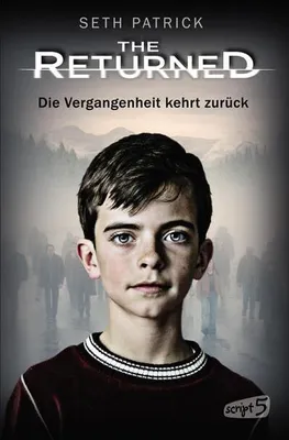 Immagine prodotto di The Returned - Die Vergangenheit kehrt zurück
