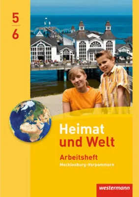 Produktbild von Heimat und Welt 5 / 6. Arbeitsheft. Regelschulen. Mecklenburg-Vorpommern