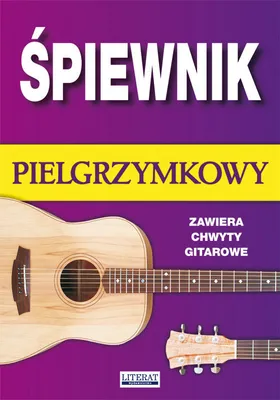 Produktbild von Śpiewnik pielgrzymkowy z chwytami gitarowymi, wydanie 4