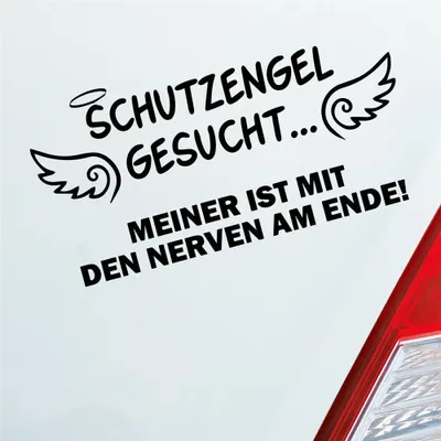 Produktbild von Auto Aufkleber Schutzengel Gesucht Meiner ist mit den Nerven am Ende! 15x8 cm Schwarz Glanz Sticker Heckscheibenaufkleber