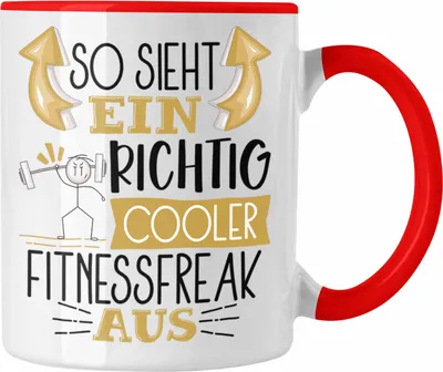 Produktbild von Trendation - So Sieht Ein Richtig Cooler Fitnessfreak Aus Geschenk Tasse Lustiger Spruch Geschenkidee (Rot)