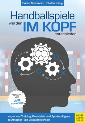 Produktbild von Handballspiele werden im Kopf entschieden