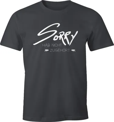 Produktbild von Herren T-Shirt Sorry hab nicht zugehört Fun-Shirt Spruch-Shirt Quote Spruche Moonworks® dunkelgrau XL