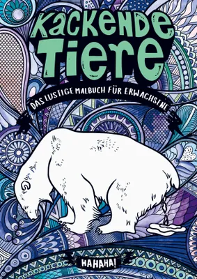 Produktbild von Kackende Tiere - Das lustige Malbuch für Erwachsene