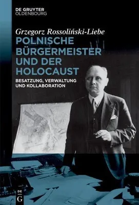 Obrázok produktu pre Polnische Bürgermeister und der Holocaust
