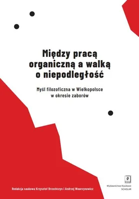 Immagine prodotto di Tra lavoro biologico e lotta per l'indipendenza - (Buch auf Polnisch)