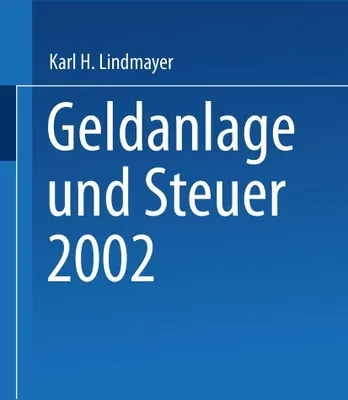 Produktbild von Geldanlage und Steuer 2002