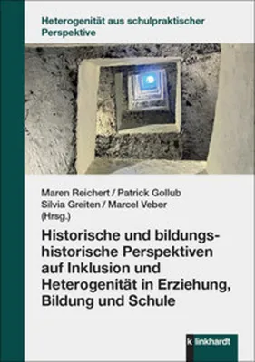 Image de Historische und bildungshistorische Perspektiven auf Inklusion und Heterogenität in Erziehung, Bildung und Schule