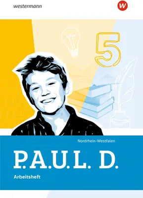 Produktbild von P.A.U.L. D. (PAUL) Arbeitsheft 5. Für Gymnasien Nordrhein-Westfalen