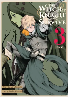 Produktbild von The Witch and the Knight Will Survive, Vol. 3