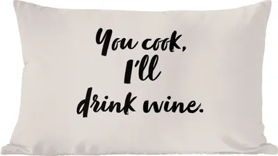 Produktbild von MuchoWow® Zierkissen Sofakissen Wohnzimmer Dekokissen 50x30 cm Kochen - Wein - Du kochst, ich trinke Wein - Sprichwörter - Zitate - Wohnzimmerdekoration - Polster mit Photo