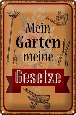 Produktbild von Blechschild Spruch 20x30cm mein Garten meine Gesetze