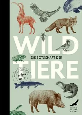 Image de Die Botschaft der Wildtiere