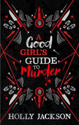 Image de A Good Girl's Guide to Murder. Collectors Edition