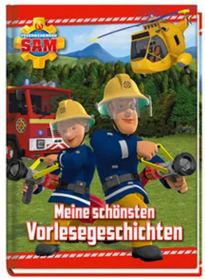 Produktbild von Feuerwehrmann Sam: Meine schönsten Vorlesegeschichten
