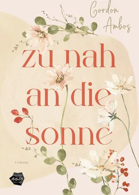 Produktbild von Zu nah an die Sonne