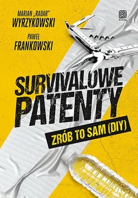 Immagine prodotto di Bezdroża: Survivalowe patenty DIY - 60+ lifehacków przetrwania