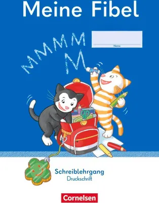 Produktbild von Meine Fibel 1. Schuljahr - Schreiblehrgang Druckschrift