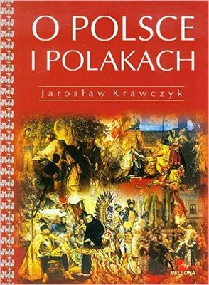 Obrázok produktu pre O Polsce i Polakach - Jarosław Krawczyk (Literatur, Geschichte auf Polnisch)