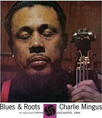 Produktbild von MINGUS CHARLES - Blues & Roots  (HSACD)