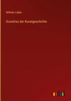 Produktbild von Grundriss der Kunstgeschichte