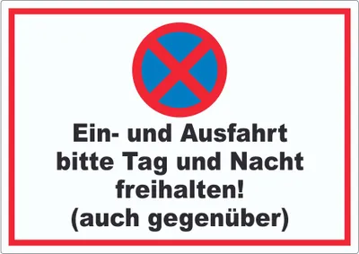 Produktbild von Parken verboten Ein- und Ausfahrt Tag und Nacht freihalten auch gegenüber Aufkleber A8 (52x74mm)