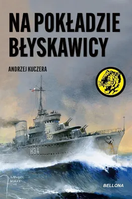 Produktbild von Na pokładzie Błyskawicy - Andrzej Kuczera (Buch auf Polnisch)
