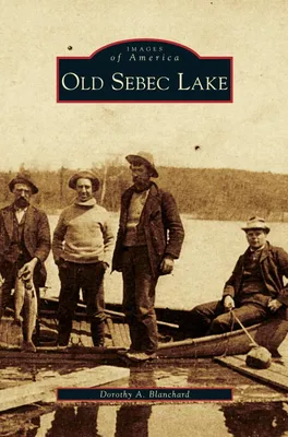 Produktbild von Old Sebec Lake