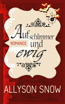 Produktbild von Auf schlimmer und ewig