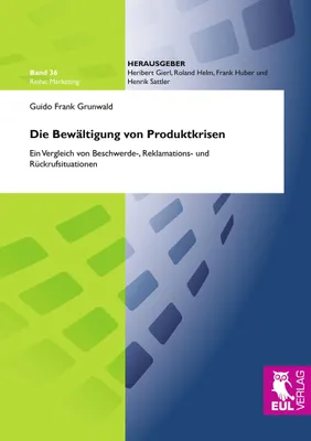 Produktbild von Die Bewältigung von Produktkrisen