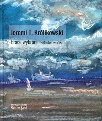 Immagine prodotto di Jeremi T. Królikowski Prace wybrane - album