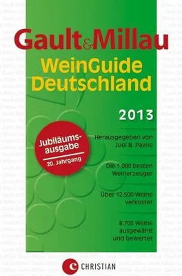 Immagine prodotto di Gault, H: WeinGuide Deutschland 2013/Jubiläumsausgabe