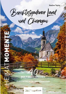 Produktbild von Berchtesgadener Land und Chiemgau - HeimatMomente