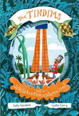 Image de Die Tindims und der Schildkrötenschlamassel