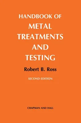 Immagine prodotto di Handbook of Metal Treatments and Testing