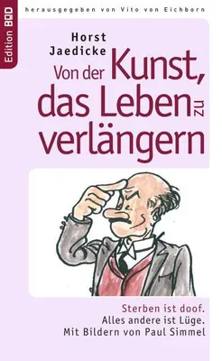 Image de Von der Kunst, das Leben zu verlängern