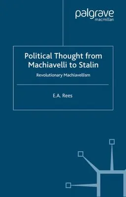 Obrázok produktu pre Political Thought From Machiavelli to Stalin
