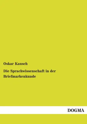 Produktbild von Die Sprachwissenschaft in der Briefmarkenkunde