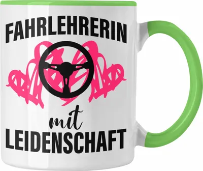 Produktbild von Trendation - Fahrlehrerin Geschenk Tasse Geschenkidee für Fahrlehrerinnen Dank Dankeschön Kaffeetasse (Grün)