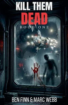 Produktbild von Kill Them Dead – Band 1